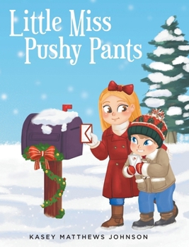 Hardcover Little Miss Pushy Pants Book