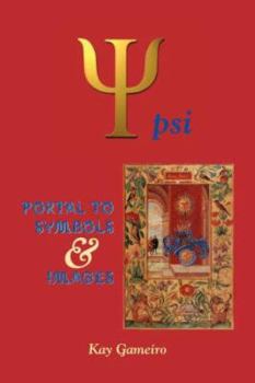 Paperback PSI: Portal To Symbols and Images Book