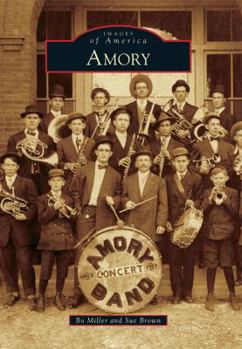 Amory - Book  of the Images of America: Mississippi