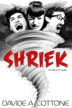 Paperback Shriek: an absurd novel Book