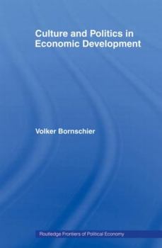 Paperback Culture and Politics in Economic Development Book