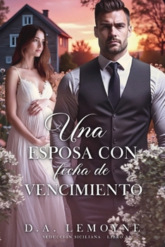 Paperback Una Esposa con Fecha de Vencimiento [Spanish] Book