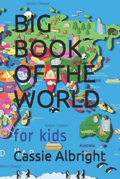 Big Book of the World: for kids