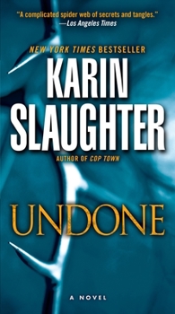 Undone - Book #3 of the Will Trent