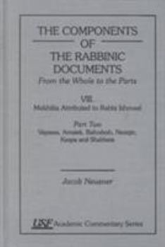 Hardcover The Components of the Rabbinic Documents, from the Whole of the Parts: Vol. I, Sifra, Part I: Part 1-3, Chapters 1-98 Book