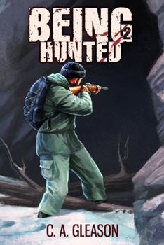 Being Hunted - Book #2 of the Molting