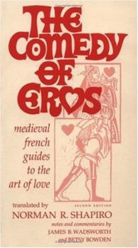 Paperback Comedy of Eros: Medieval French Guides to the Art of Love Book