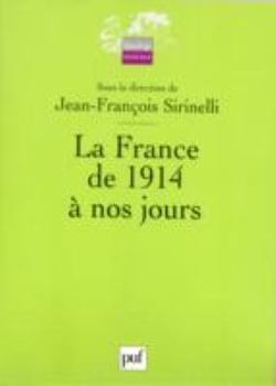 Mass Market Paperback La france de 1914 a nos jours [French] Book
