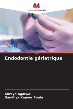 Paperback Endodontie gériatrique [French] Book