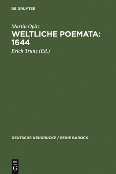 Hardcover Weltliche Poemata: 1644: Erster Teil [German] Book