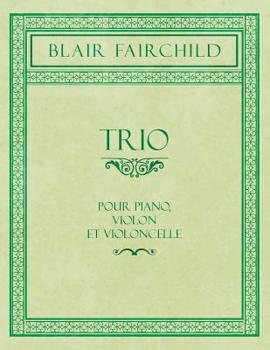 Paperback Trio - Pour Piano, Violon et Violoncelle Book