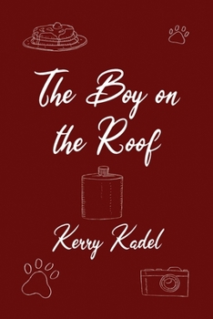 Paperback The Boy on the Roof Book