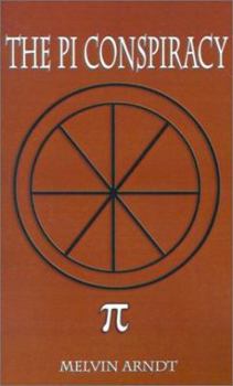 Paperback The Pi Conspiracy Book