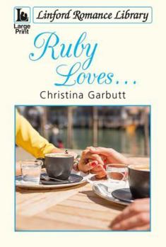 Paperback Ruby Loves... [Large Print] Book