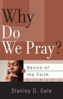Paperback Why Do We Pray? Book