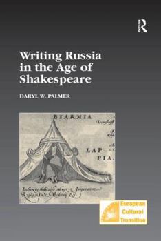 Paperback Writing Russia in the Age of Shakespeare Book