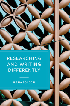 Hardcover Researching and Writing Differently Book
