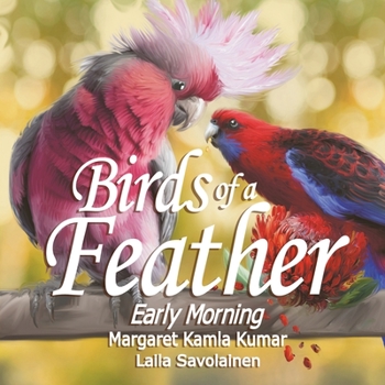 Paperback Birds of a Feather: Early Morning Book