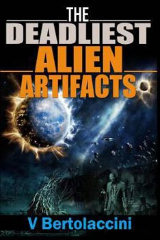 Paperback The Deadliest Alien Artifacts Book