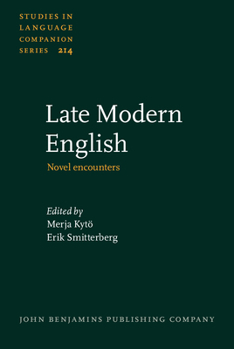 Hardcover Late Modern English: Novel Encounters Book