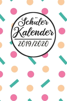 Schüler Kalender 2019 / 2020: Schulplaner 2019 2020 | Studienplaner A5, Schülerkalender, Schüler Timer, Gymnasium (German Edition)