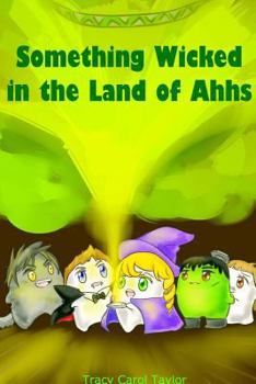 Something Wicked in the Land of Ahhs