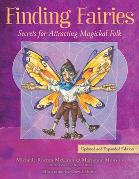 Paperback Finding Fairies: Secrets for Attracting Magickal Folk Book