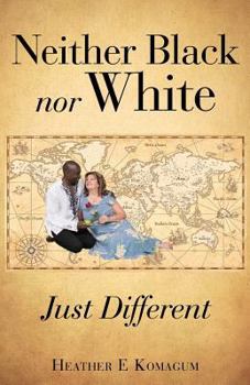 Paperback Neither Black nor White - JUST DIFFERENT Book