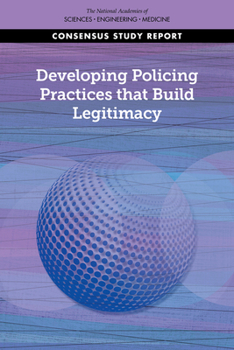 Paperback Developing Policing Practices That Build Legitimacy Book