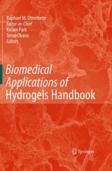 Hardcover Biomedical Applications of Hydrogels Handbook Book
