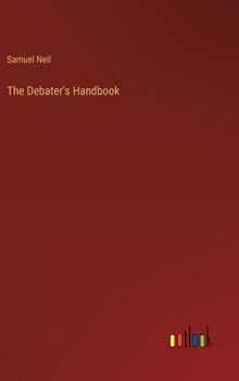 Hardcover The Debater's Handbook Book