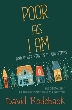 Paperback Poor As I Am: and other stories at Christmas Book