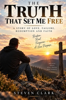 Paperback The Truth That Set Me Free Book