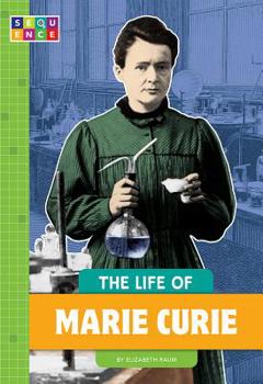 Paperback The Life of Marie Curie Book