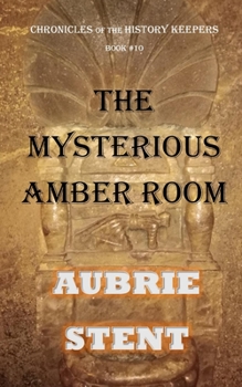 Paperback The Mysterious Amber Room Book