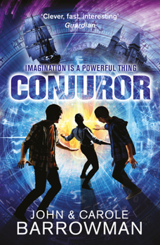 Conjuror - Book #1 of the Orion Chronicles