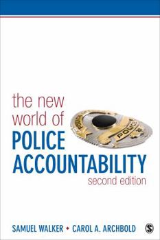 Paperback The New World of Police Accountability Book