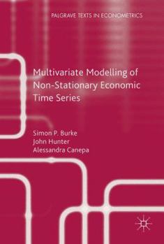 Hardcover Multivariate Modelling of Non-Stationary Economic Time Series Book