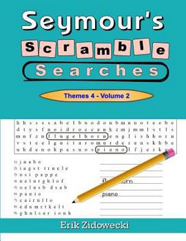 Paperback Seymour's Scramble Searches - Themes 4 - Volume 2 Book