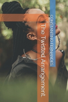 The Twisted Arrangement.