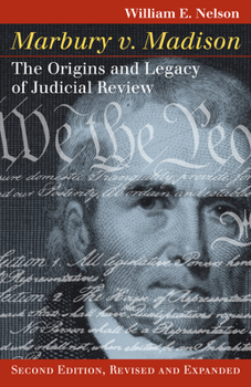 Hardcover Marbury V. Madison: The Origins and Legacy of Judicial Review Book