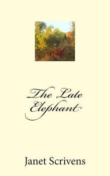 Paperback The Late Elephant Book