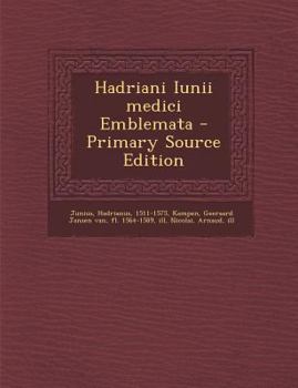 Paperback Hadriani Iunii Medici Emblemata [Latin] Book