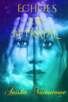 Paperback Echoes of Betrayal Book