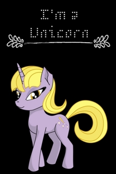 I'm a Unicorn notebook :: Journals To Write In For Girls & Boys