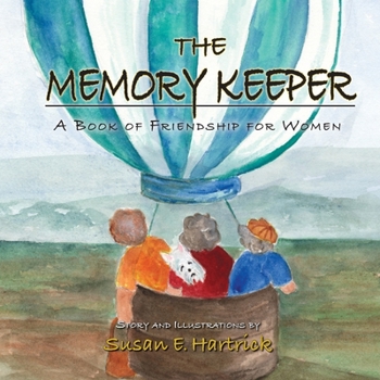 Paperback The Memory Keeper: A Book of Friendship for Women Book