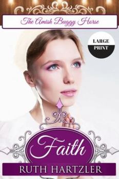 Paperback Faith LARGE PRINT [Large Print] Book