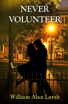 Paperback Never Volunteer Book