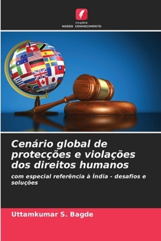 Paperback Cenário global de protecções e violações dos direitos humanos [Portuguese] Book