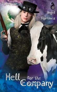 Hell for the Company (Brimstone) - Book #2 of the Brimstone